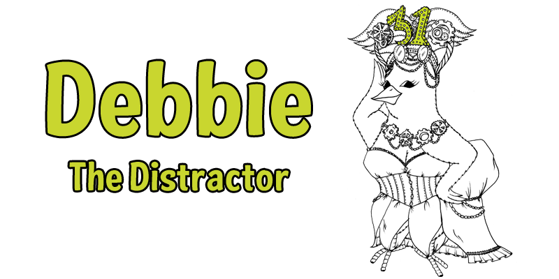 Debbie The Distractor Profit Villain
